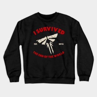 I survived the end of the world Crewneck Sweatshirt